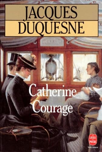 Catherine courage