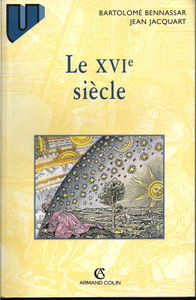 Le XVIe siècle, 3e édition
