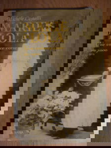 Marie di Lola. Vol. 1. Une enfance corse en 1900