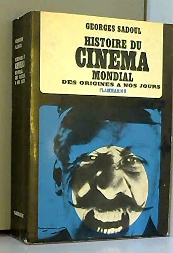 Couverture de Georges Sadoul. Histoire du cinéma mondial : Des origines à nos jours. 5e édition par Georges Sadoul