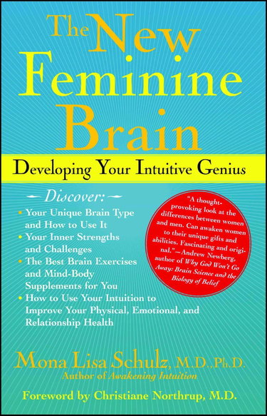 Couverture de The New Feminine Brain: Developing Your Intuitive Genius