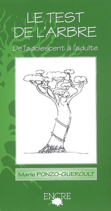 Le test de l'arbre : de l'adolescent à l'adulte