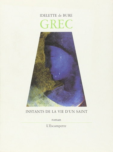 Grec : instants de la vie d'un saint