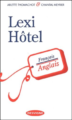 Lexi hôtel français-anglais