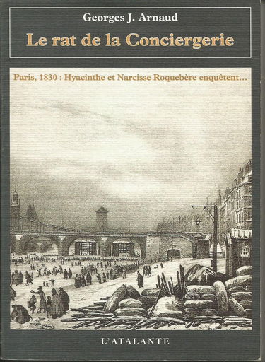 Le rat de la conciergerie : 1830, Hyacinthe et Narcisse Roquebère enquêtent