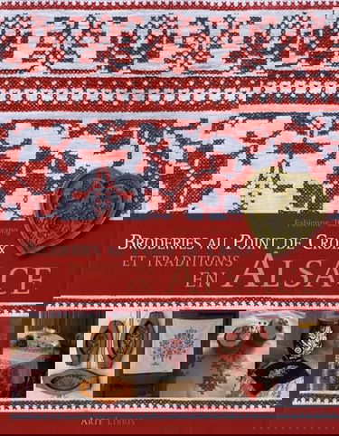 Broderies au point de croix et traditions en Alsace