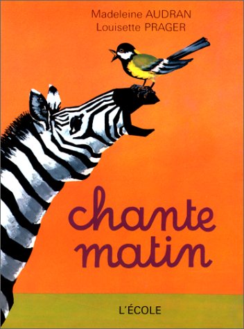 Chantematin : C.P.-C.E.1, livre de lecture