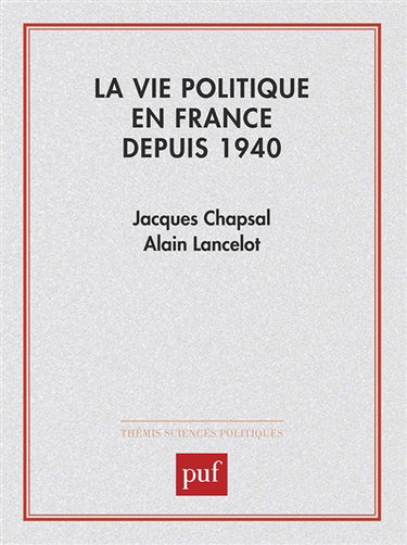 La Vie politique en France