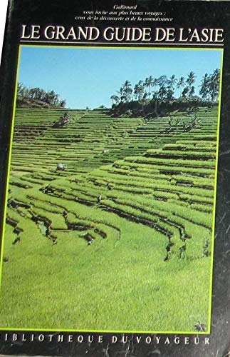 Le Grand guide de l'Asie