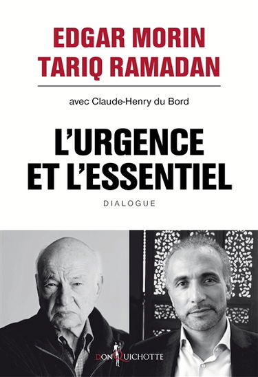 L'urgence et l'essentiel : dialogue