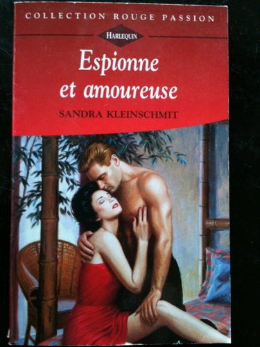 Couverture de Espionne et amoureuse (Collection Rouge passion)
