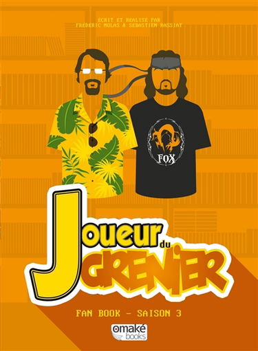 Joueur du grenier : fan book. Saison 3