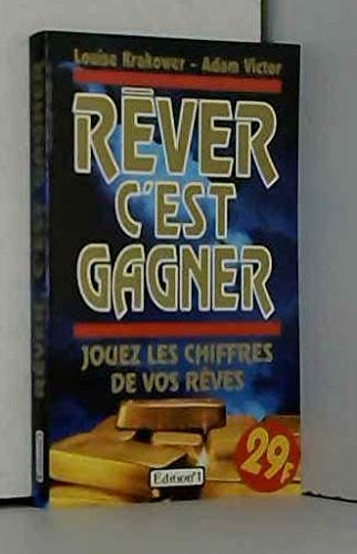 Rêver, c'est gagner : jouez les chiffres de vos rêves