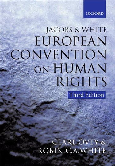 Couverture de Jacobs and White: European Convention on Human Rights