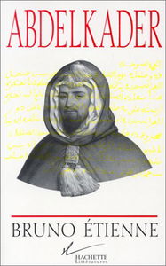 Abdelkader : isthme des isthmes (Barzakh al-barazikh)