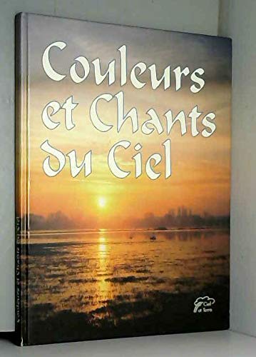 Couleurs et chants du ciel
