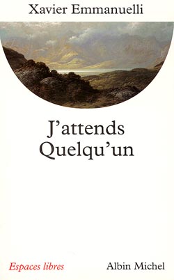 J'attends quelqu'un