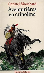 Aventurières en crinoline