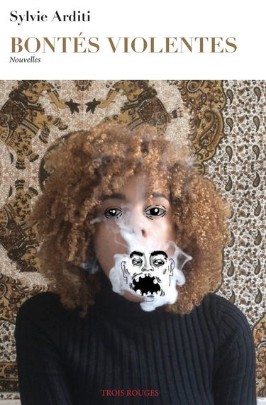 Bontés Violentes: nouvelles