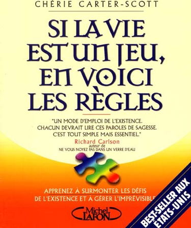 Si la vie est un jeu, en voici les règles