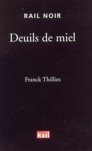 Deuils de miel