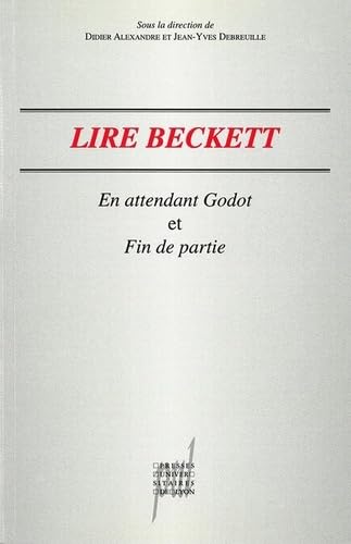 Lire Samuel Beckett : En attendant Godot et Fin de partie