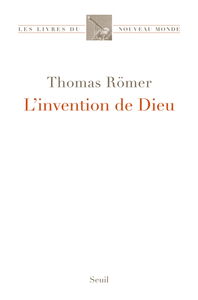 L'invention de Dieu