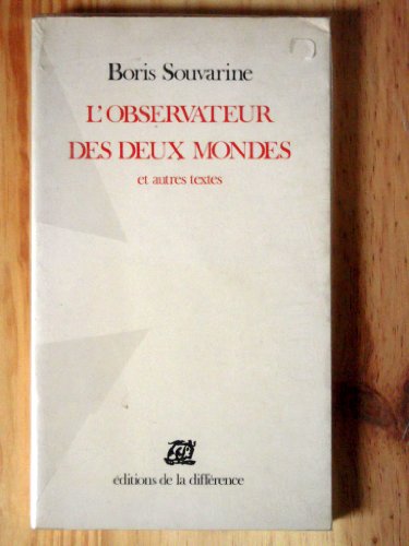 Couverture de L'Observateur des deux mondes et autres textes