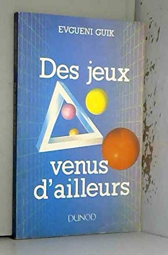 Des Jeux venus d'ailleurs : variantes et divertissements mathématiques