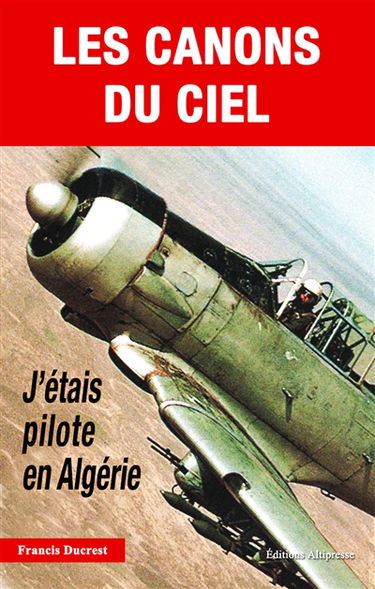 Les canons du ciel : récit