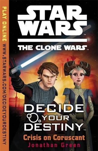 Couverture de Star Wars: The Clone Wars: Decide Your Destiny TM: Crisis on Coruscant: Sunbird