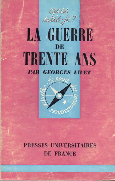 Que sais - je ? n° 1083 : la guerre de trente ans