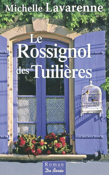 Le rossignol des Tuilières