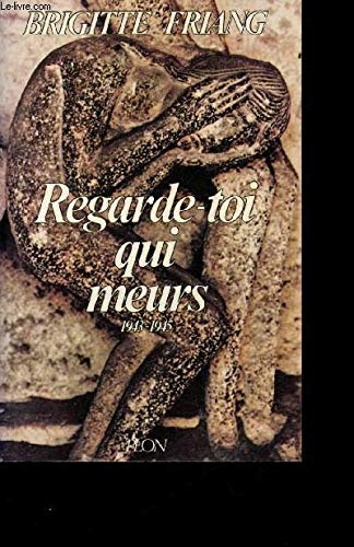 Regarde-toi qui meurs : 1943-1945