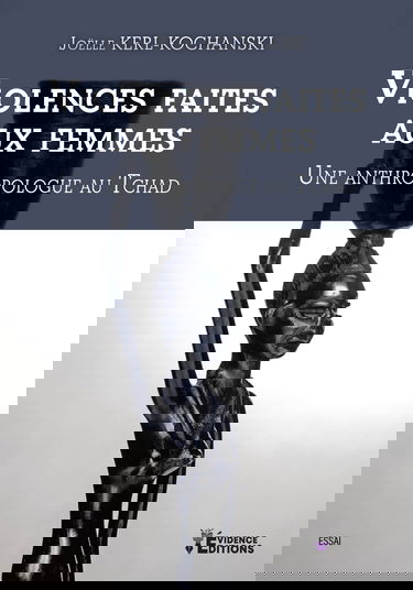 Violences faites aux femmes: Une anthropologue au Tchad