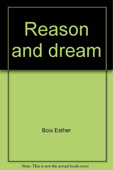 Reason and dream
