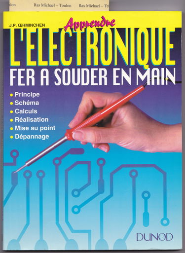 Apprendre l'électronique fer à souder en main