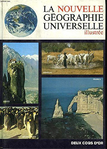 La Nouvelle géographie universelle illustrée