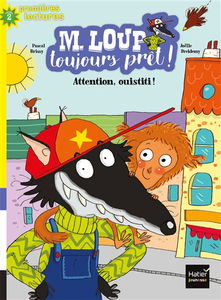M. Loup toujours prêt !. Vol. 6. Attention, ouistiti !