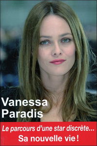 Vanessa Paradis : sa nouvelle vie !