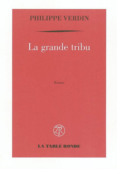 La grande tribu