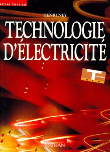 Technologie d'électricité : terminales BEP, livre de l'élève