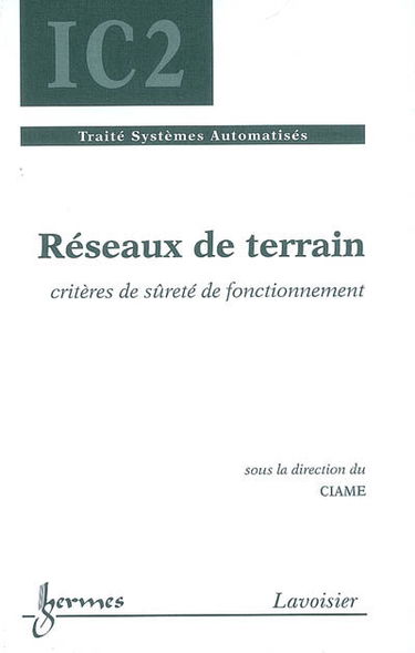 Réseaux de terrain : critères de sûreté de fonctionnement