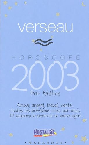 Horoscope 2003 : Verseau