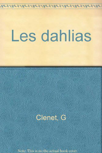 Les Dahlias