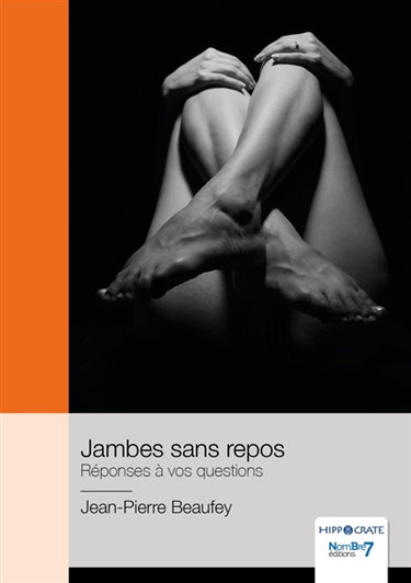 Couverture de Jambes sans repos : Réponses à vos questions