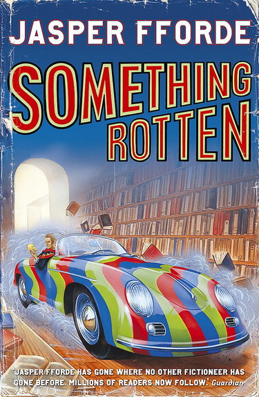 Couverture de Something Rotten par Jasper Fforde