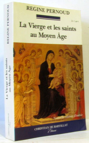 LA VIERGE ET LES SAINTS AU MOYEN AGE