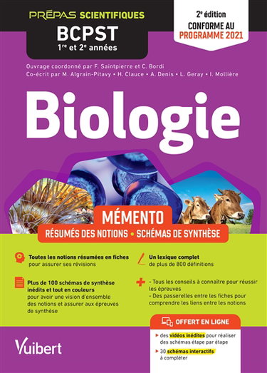 Biologie BCPST 1re et 2e années : mémento, résumés des notions, schémas de synthèse : conforme au programme 2021