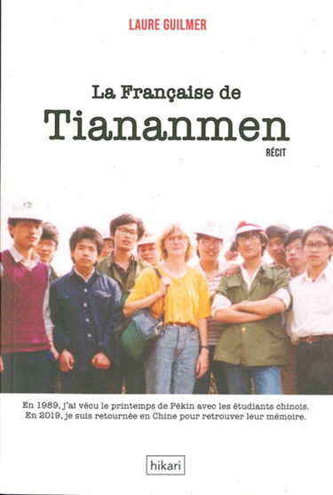 La Française de Tiananmen : récit